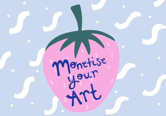 Is monetising your art even possible?